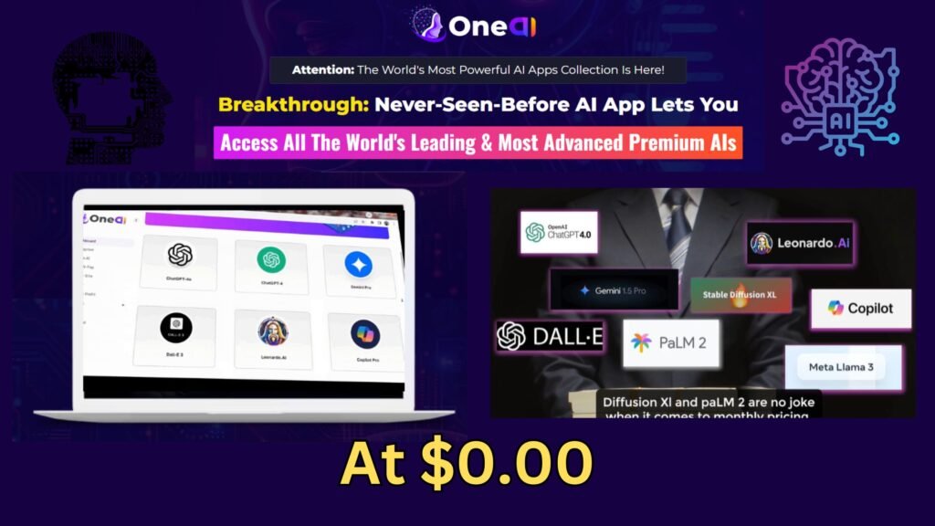 OneAI: Unlocking Premium Free AI Tools at $0